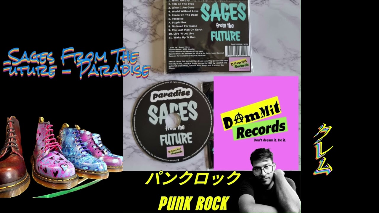 Paradise by Sages From The Future🎶Dammit Records England, 