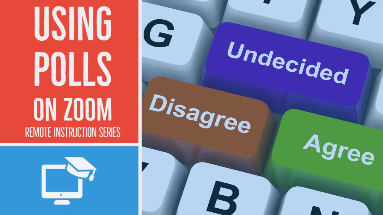 Using Polls on Zoom (Remote Instruction Series)