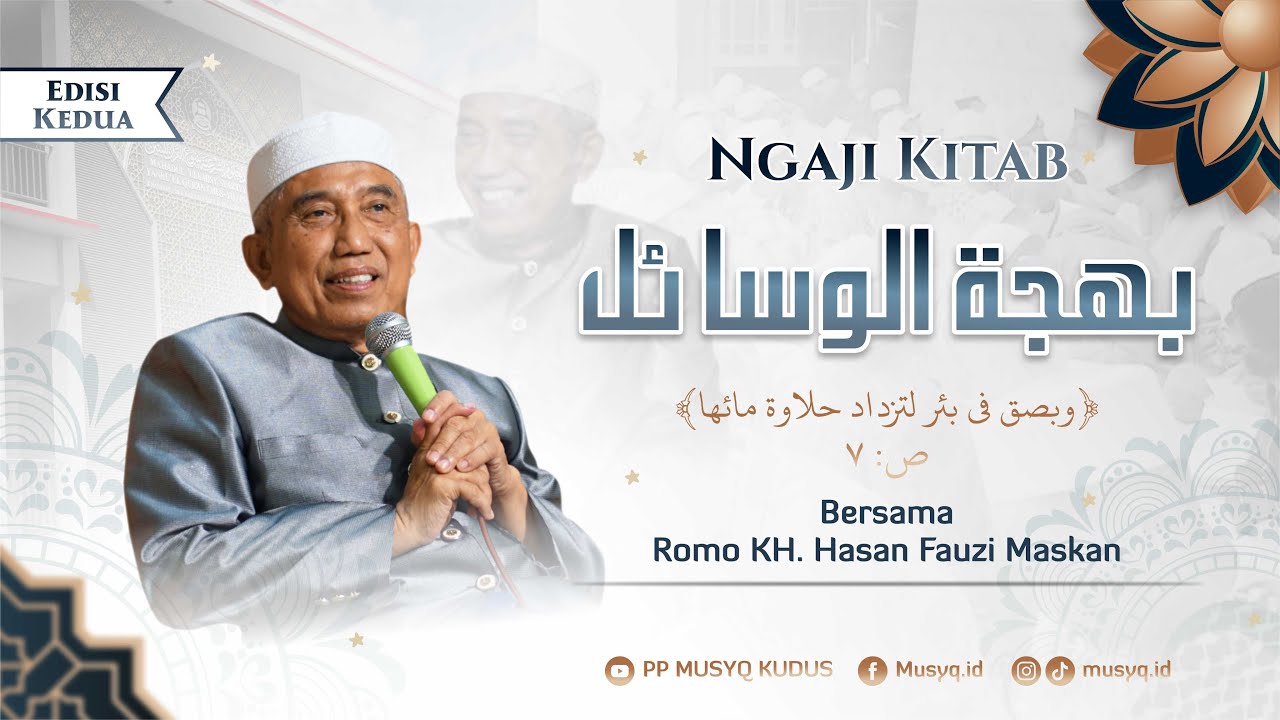 Ngaji Kitab Bahjatul Wasail Bag. 29 | Romo KH. Hasan Fauzi Maskan