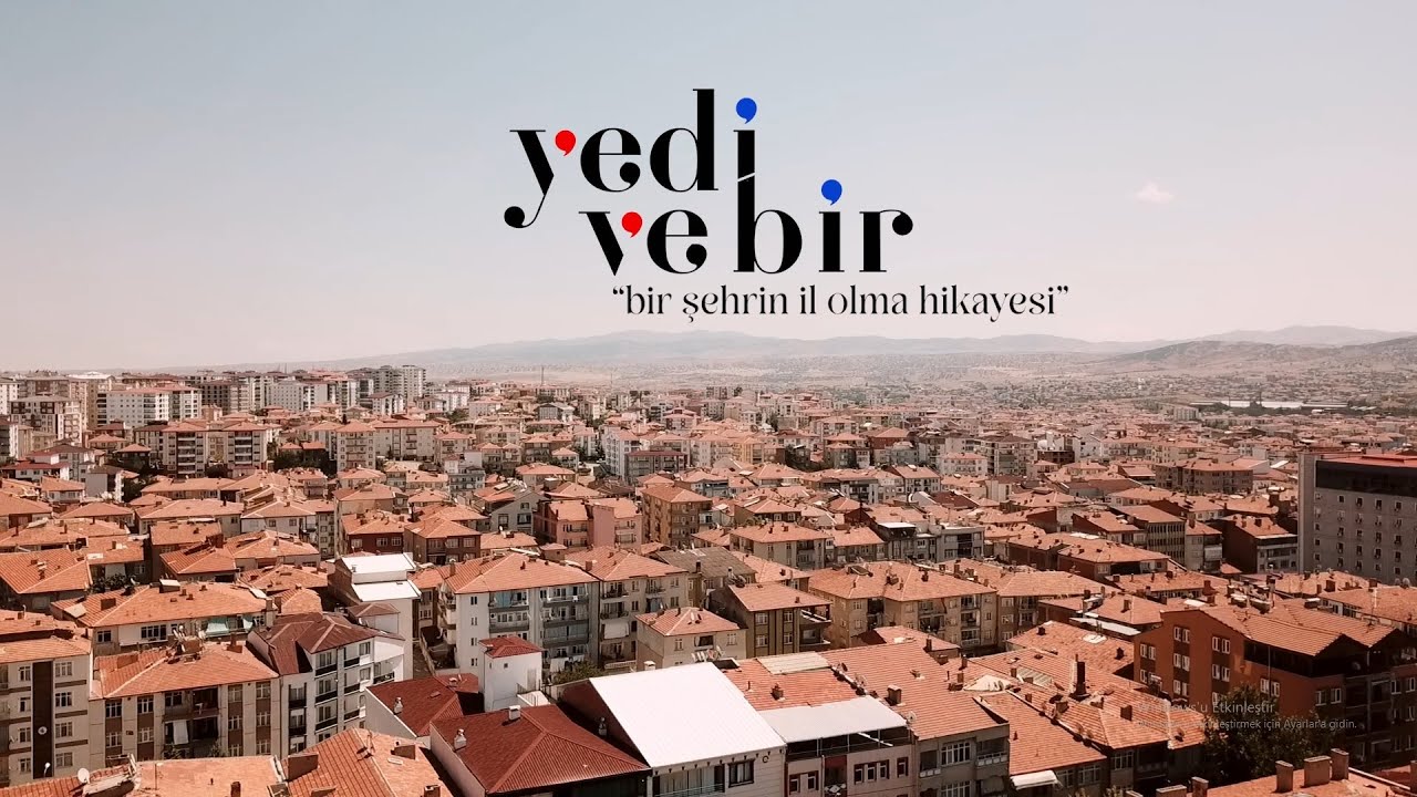🎞️ “Kırıkkale nasıl il oldu?” sorusunun cevabı, ilk kez beyaz perdede!