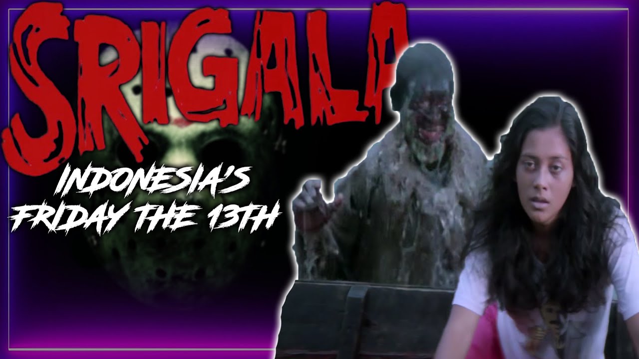 SRIGALA: Indonesia's Stupid Friday The 13th Knock Off - Corrupt Nostalgia