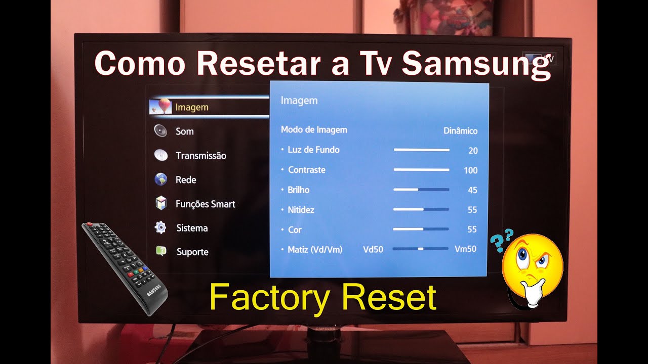 Como resetar tv samsung