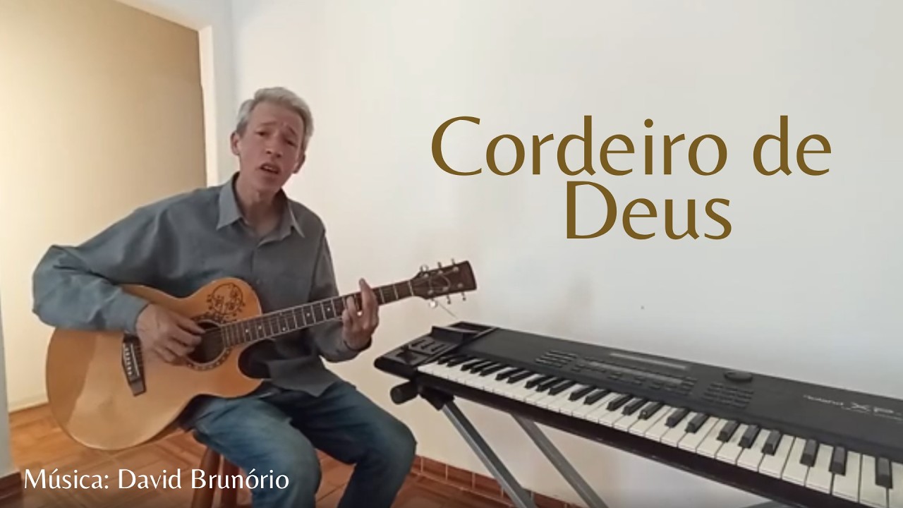 Cordeiro de Deus - Letra Missai Romano - Música: David Brunório