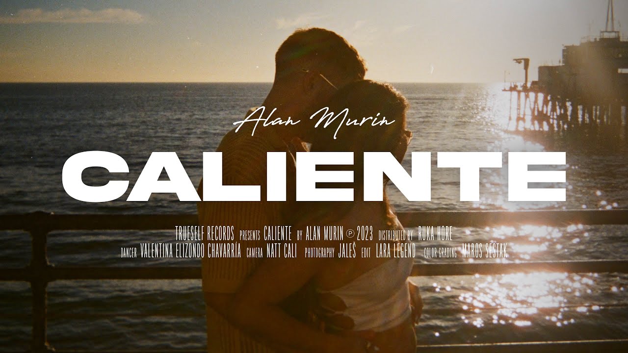 Alan Murin - Caliente |Official Video|