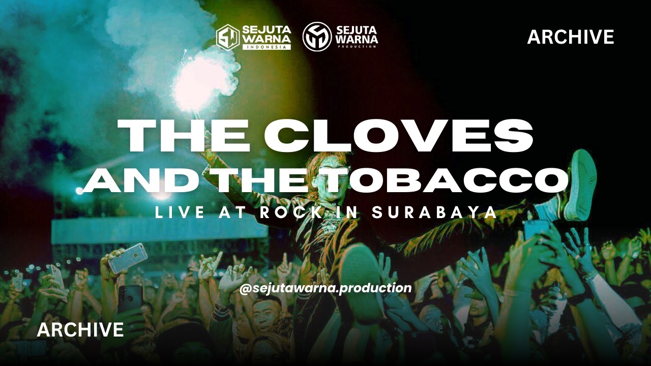 The cloves & the tobacco TCATT - Live at rockin surabaya 22 des 2024