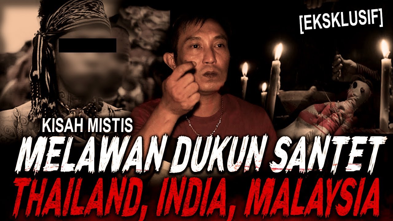 BERANI BAYAR 2 MILIAR.. DUKUN THAILAND + DUKUN INDIA VS SPIRITUAL KALIMANTAN !! KISAH MISTIS SANTET