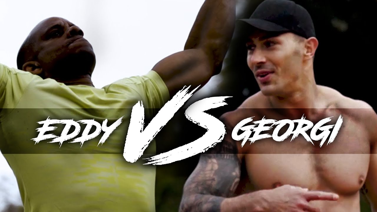 Fitness Battle Eddy VS Georgi