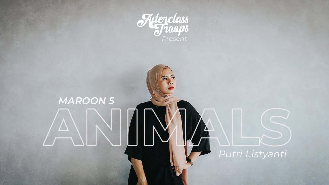 Maroon 5 - Animals ( Cover by Putri Listya ) #maroon5 #animalscover #musiccover