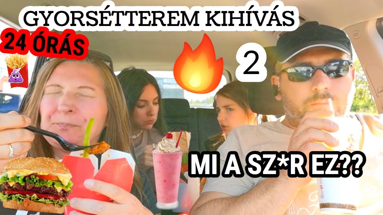 24 ÓRÁS GYORSÉTTEREM KIHÍVÁS 2.😱 ESZÜNK VAGY CSAK ISZUNK?
