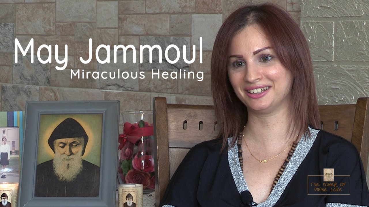 May Jammoul– Young Shiite Muslim Woman Healed Through St. Sharbel's Intercession