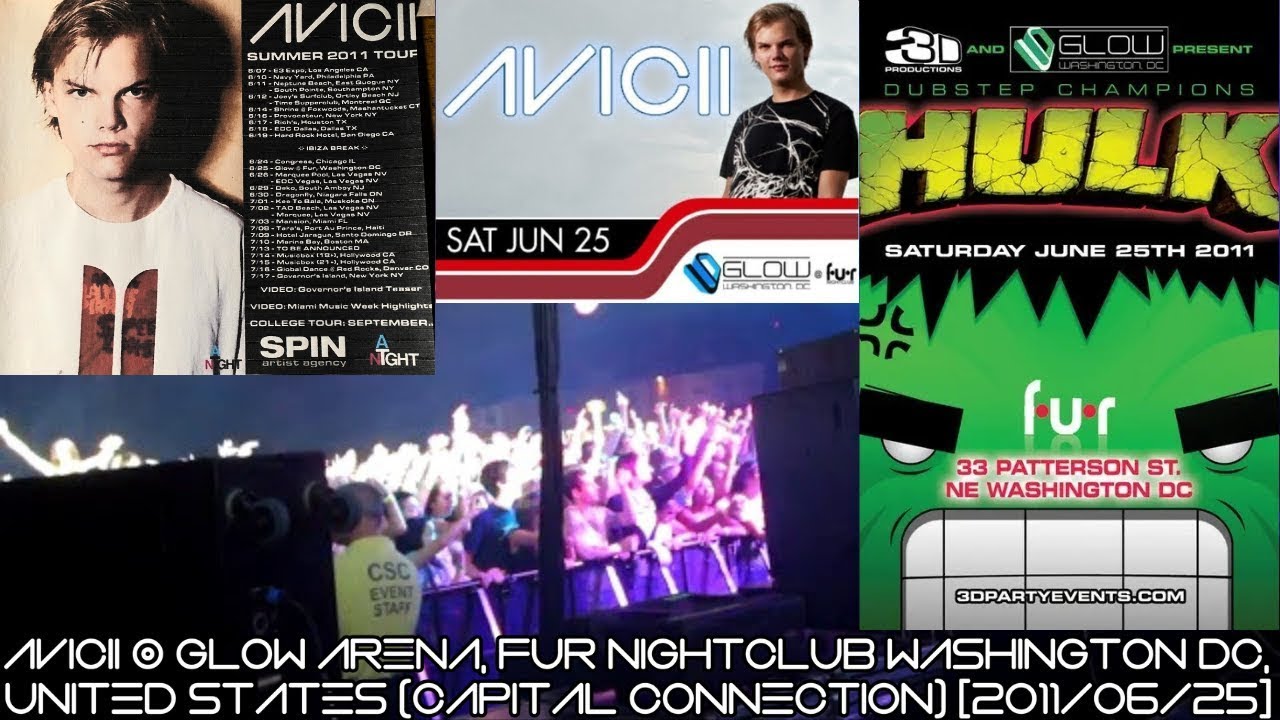 Avicii @ Summer 2011 Tour, Glow Arena, Fur Nightclub Washington DC, United States (2011/06/25)