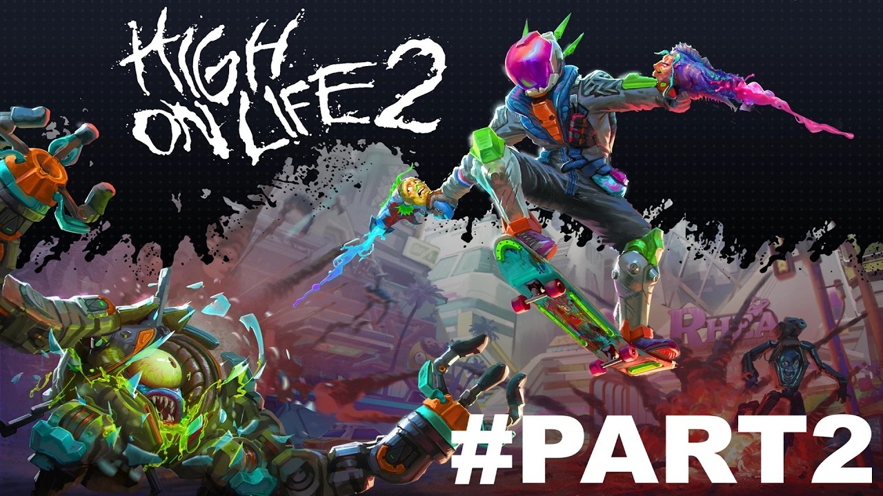 High On Life 2 Full Walkthrough Part 2 (No Commentary) @1440p Ultra 60Fps