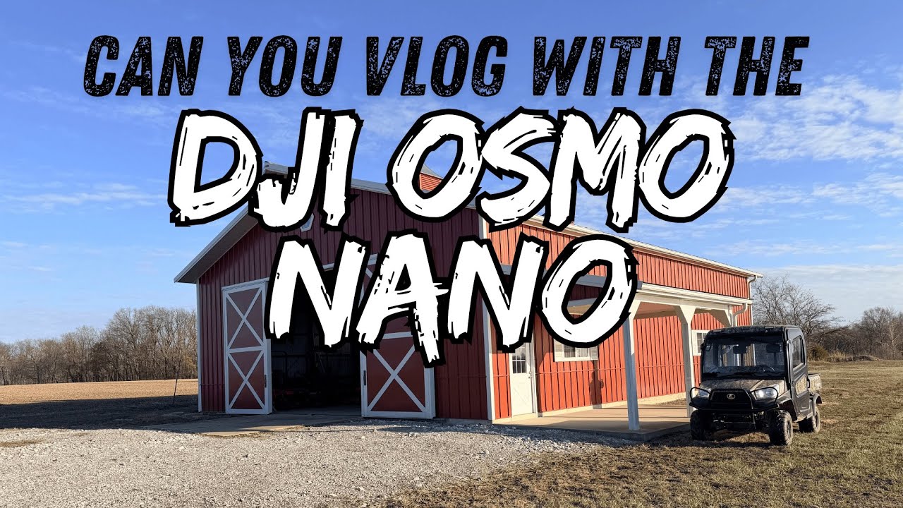 Я снял на видео целый день на ферме с помощью DJI OSMO Nano... Стоило ли оно того?