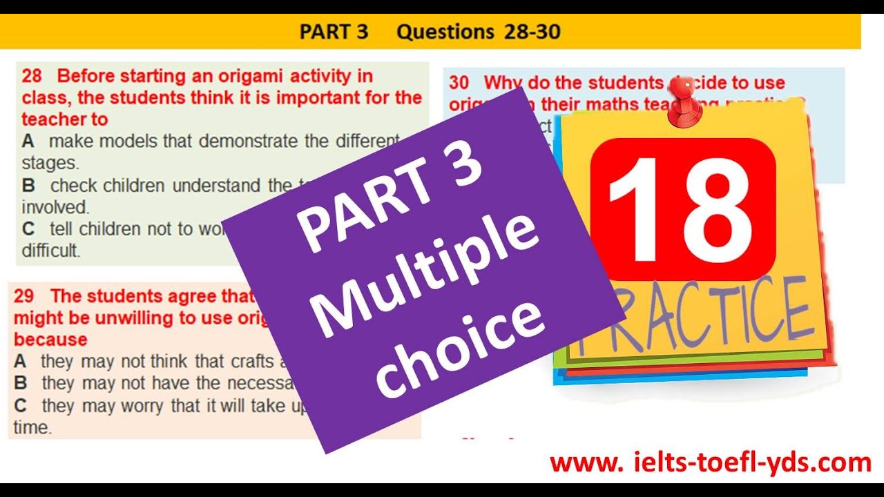 IELTS LISTENING PART 3 MULTIPLE CHOICE -HARD