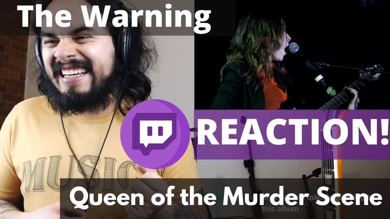 Professional Musician's REACTION to The Warning - Queen of the Murder Scene COMPLETE