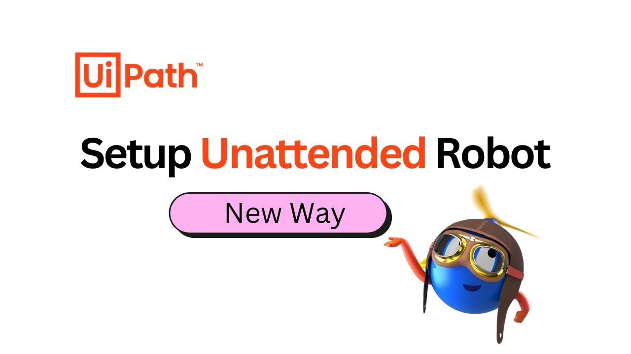 2025 | Complete Guide to Setting Up Unattended Automation in UiPath (Step-by-Step Tutorial)