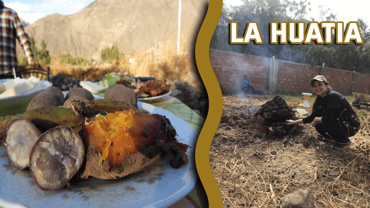LA HUATIA Peruana Así COCINABAN Nuestros ANCESTROS