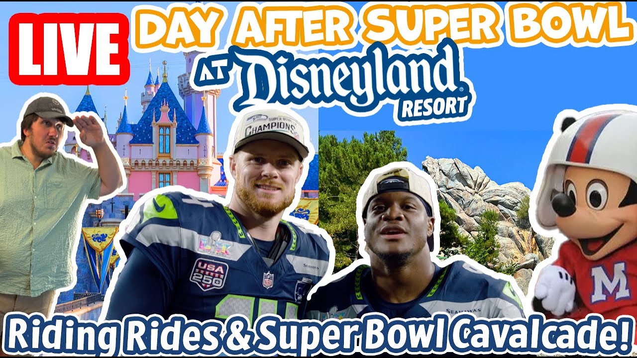 🔴Live: Day After Super Bowl at Disneyland! - Rides & Super Bowl Cavalcade - Disneyland Livestream