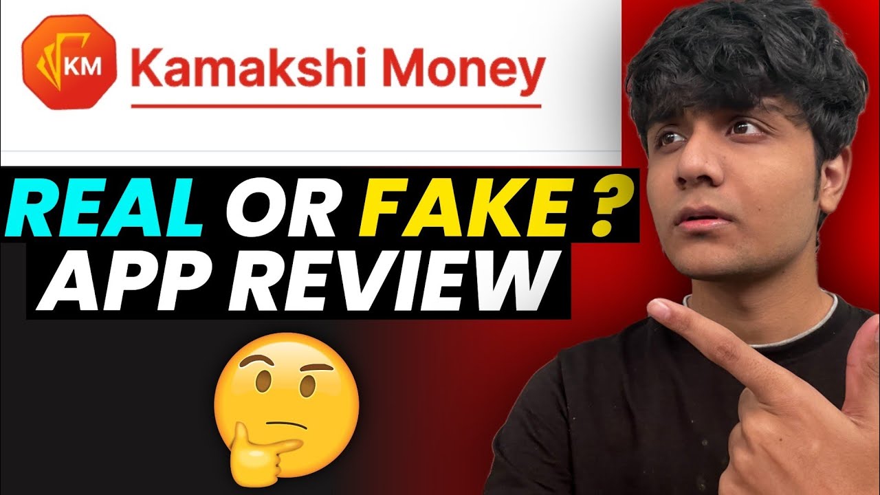 Kamakshi Money Loan Real Or Fake? |Kamakshi Money Loan Review|Kamakshi Loan #loanapp