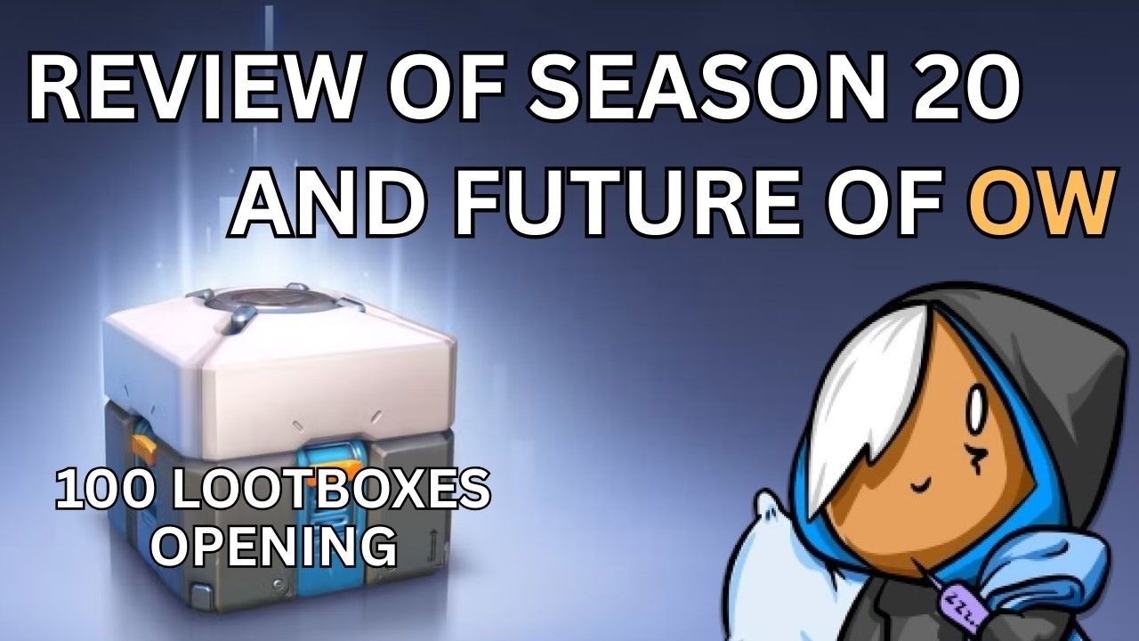 Opening 100 Lootboxes(nearly) While I Review Season 20 And Prediction For The Future | Overwatch 2