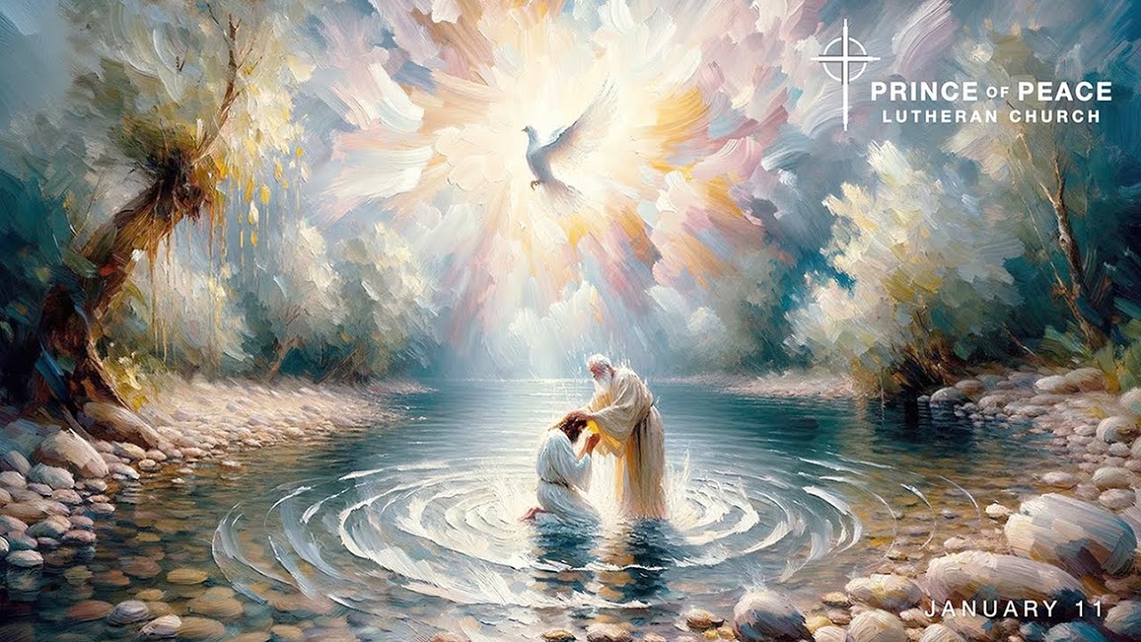 2026-01-11 Baptism of Our Lord