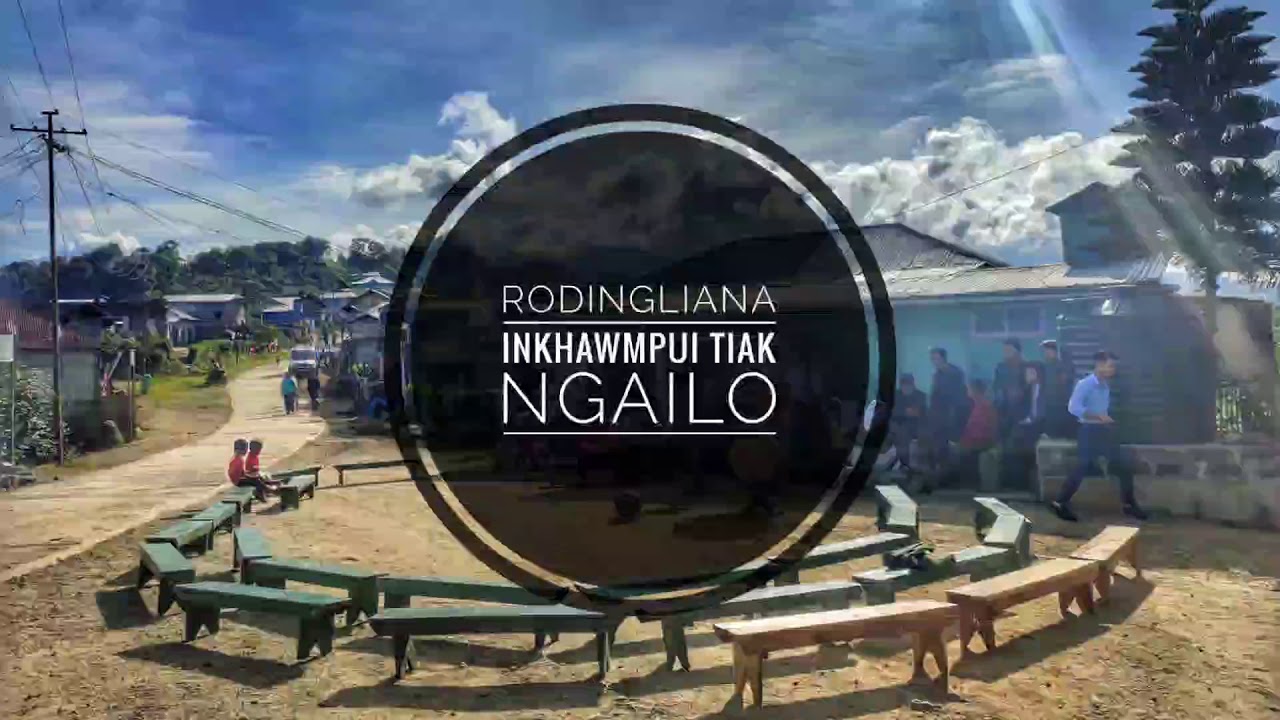 Rodingliana - Inkhawmpui tiak ngailo
