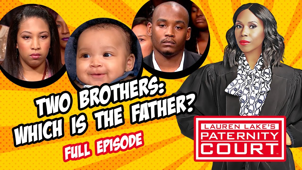 Two Brothers: Which Is the Father? (Full Episode) | Paternity Court