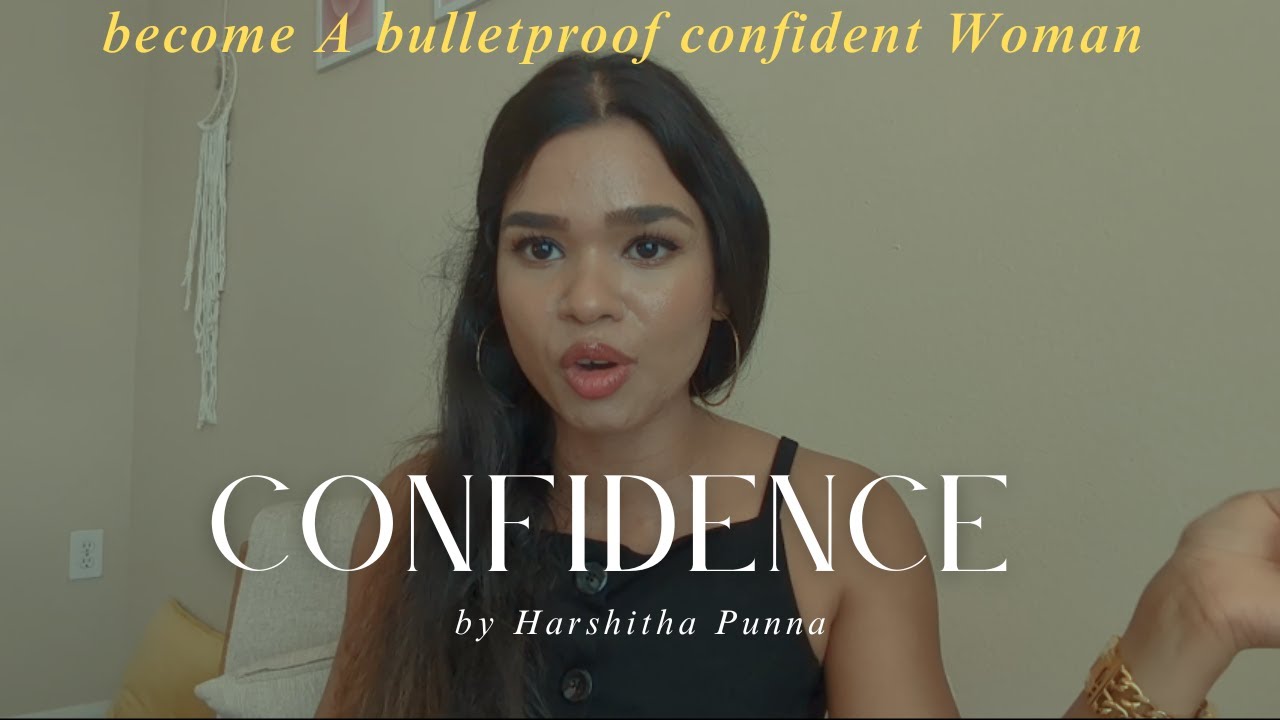 How Confident Women Think, Speak & Act | 10 Key Traits 