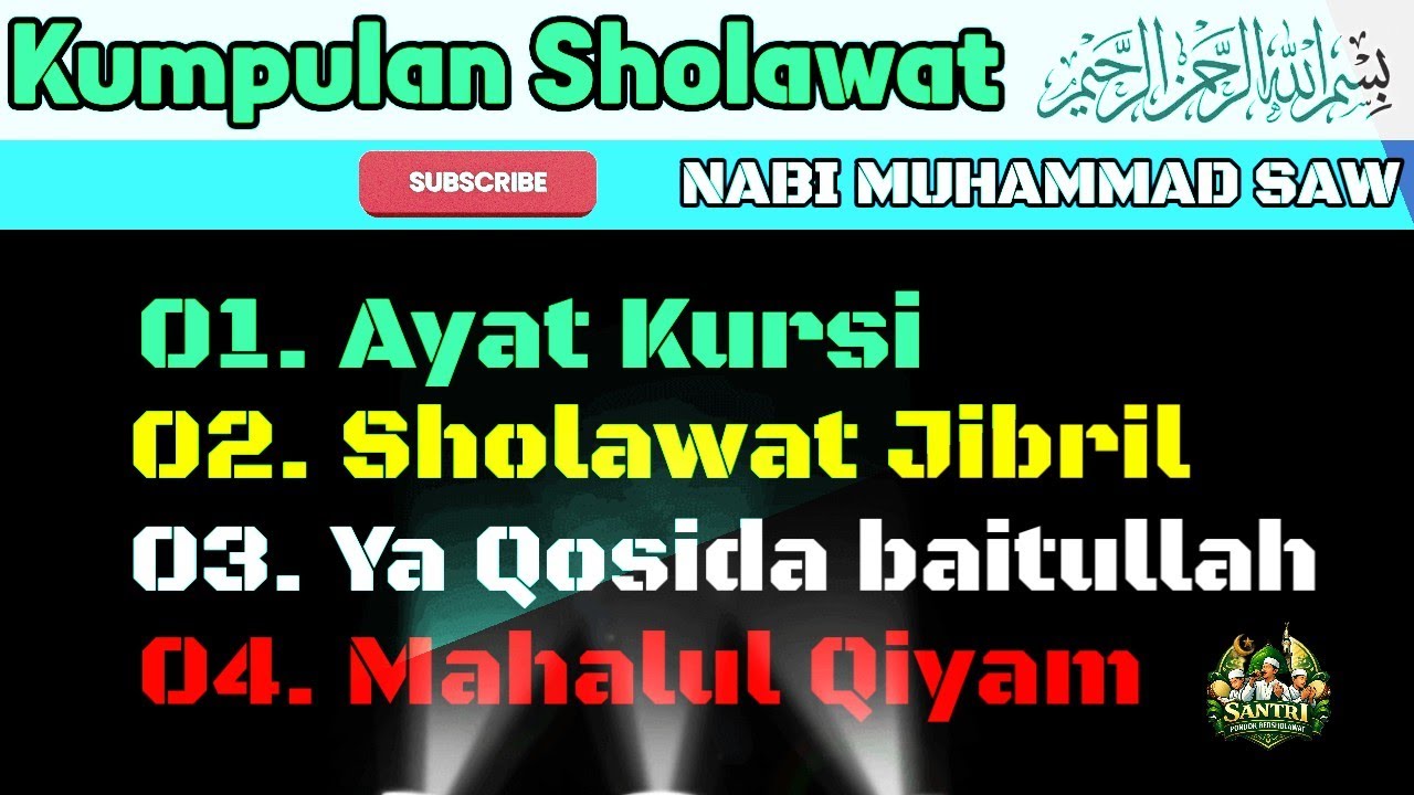 Pesantren Bersholawat – Sholawat, Ngaji, & Inspirasi Muslim | SHOLAWAT NABI MUHAMMAD 