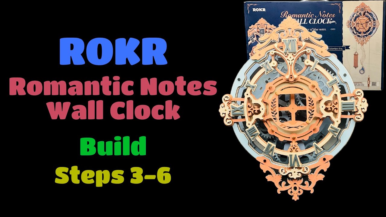 ROKR Romantic Notes Wall Clock: Steps 3-6