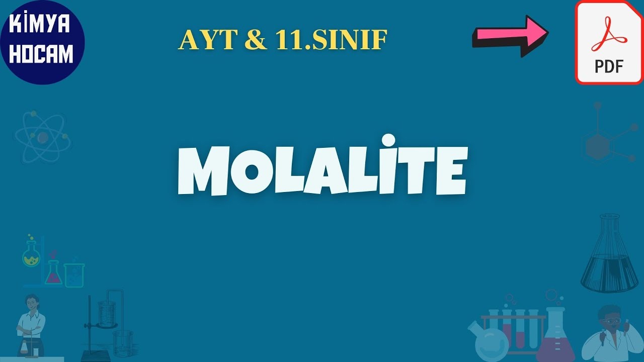 Molalite  | Molalite Soru Çözümü | Derişim Birimleri | Ayt | Güncel Müfredat|11.Sınıf| | Kimya Hocam