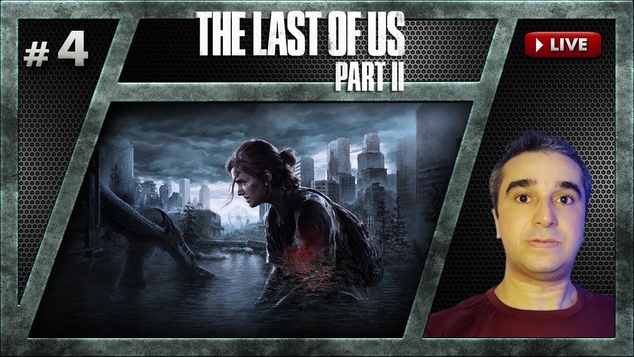 THE LAST US PART 2 #04
