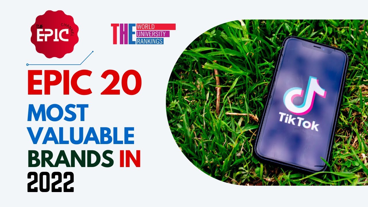 20 Most Valuable Global Brands in 2022