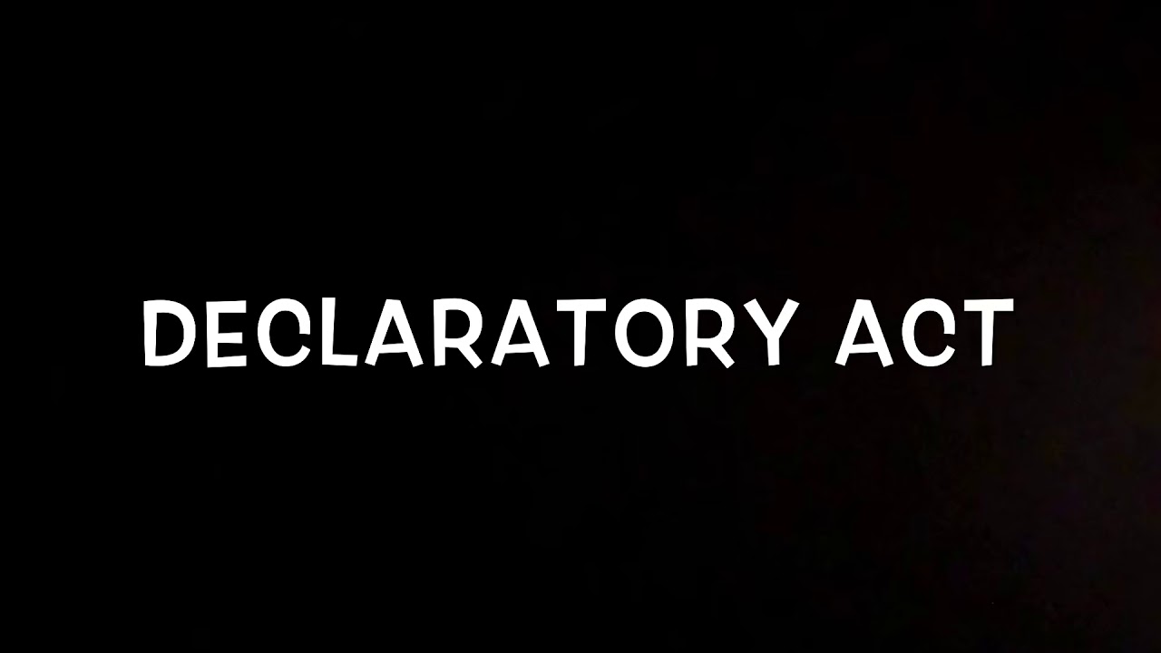 Declaratory Act Rap