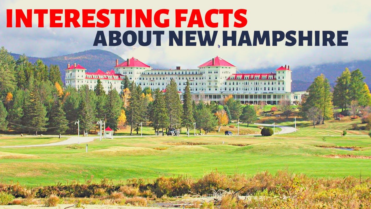 Interesting Facts About New Hampshire - Number One Will SHOCK You!