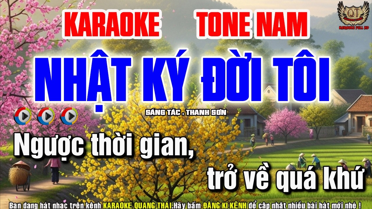 Nhật Ký Đời Tôi Karaoke Tone Nam - Nhạc Sống Quang Thái