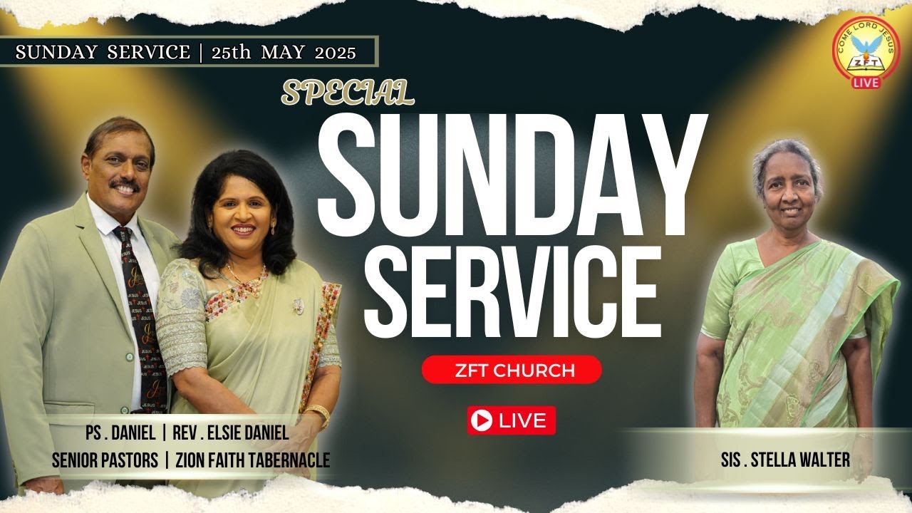 Sunday Service & Worship | Rev. Elsie Daniel | Ps. Daniel Prabakaran | Sis. Stella walter | LIVE
