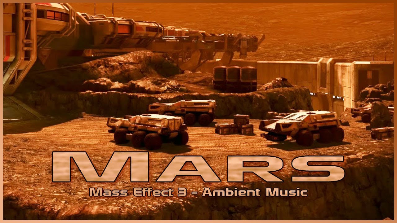 Mass Effect 3 - Mars (1 Hour of Music)