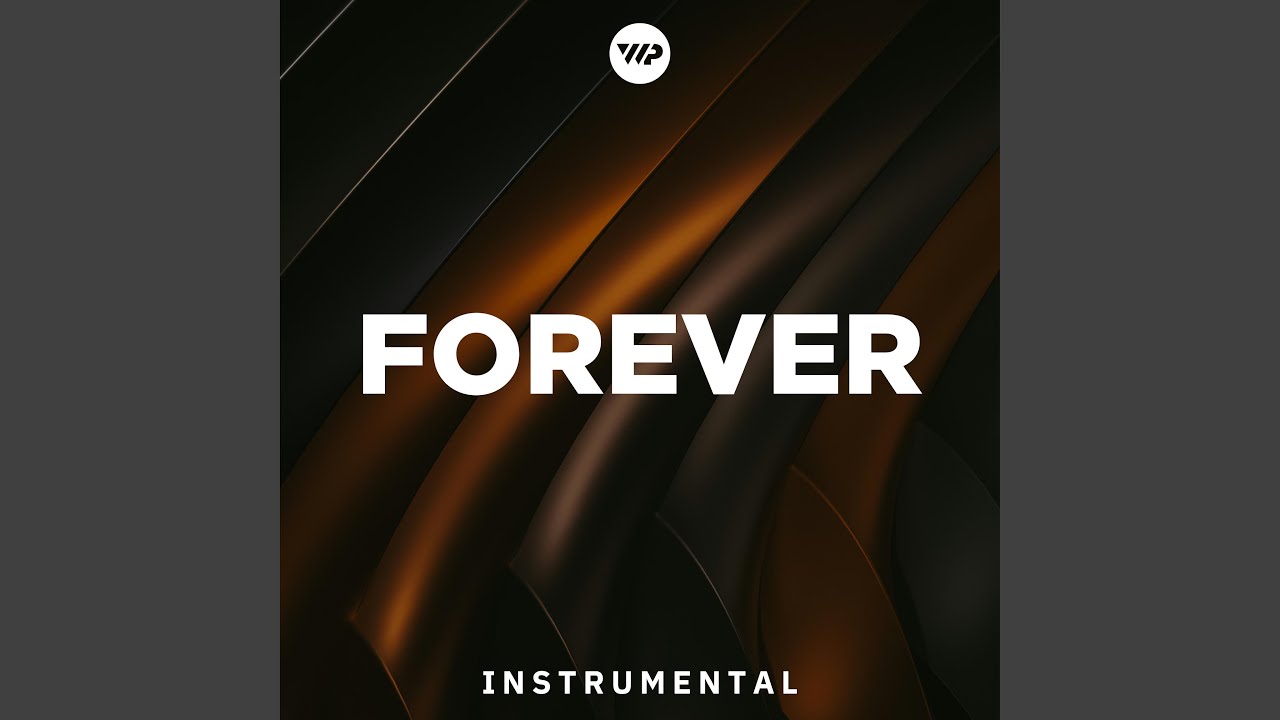 Forever (Instrumental)