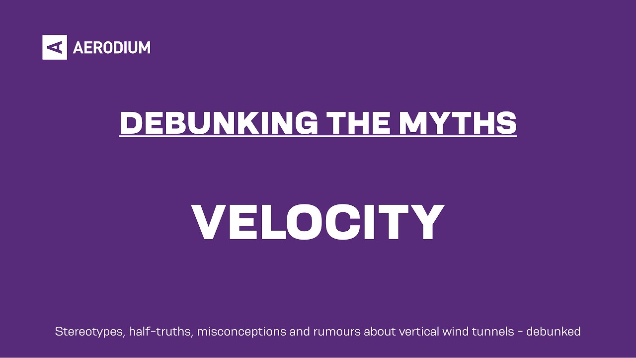 Vertical wind tunnel velocity - Most Common Myths About Vertical Wind Tunnels Debunked