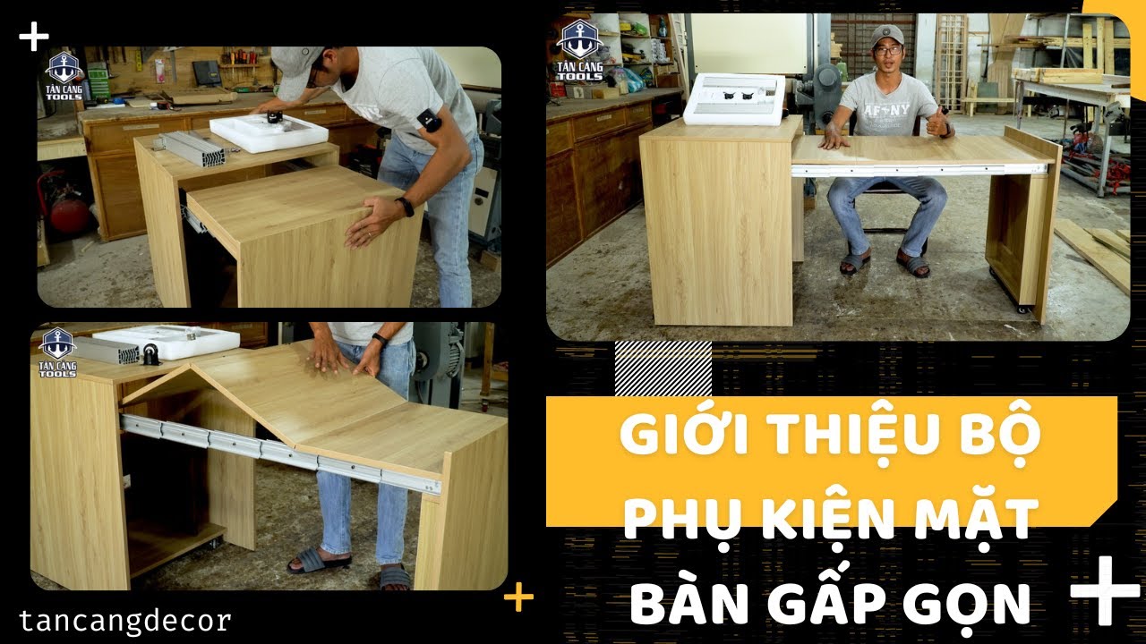 Giới Thiệu Tính Năng Và Chi Tiết Bộ Phụ Kiện Bàn Gấp Gọn