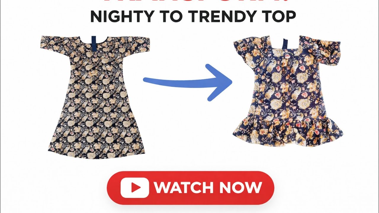 XL nighty convert into trendy fril top cutting and stitching | part 2