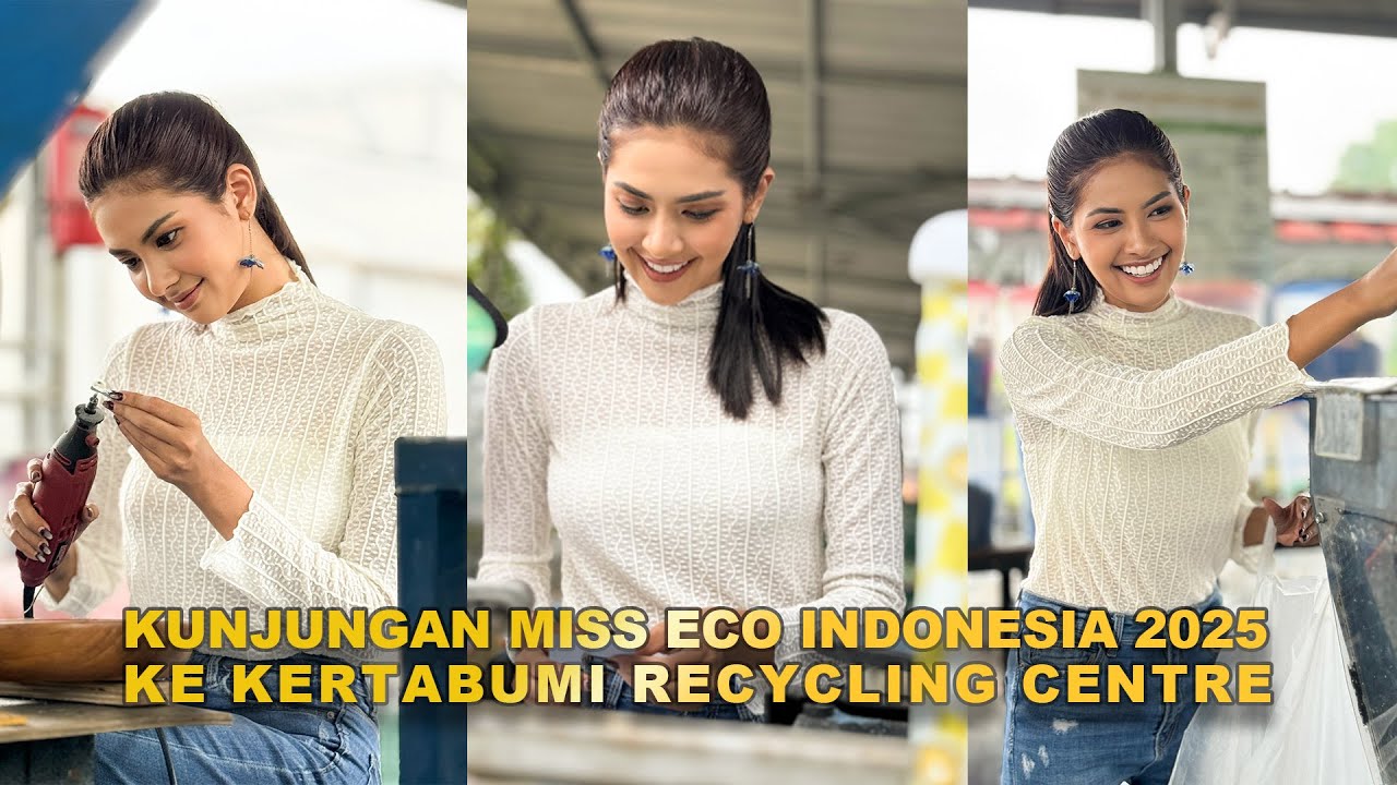 KUNJUNGAN MISS ECO INDONESIA 2025 KE KERTABUMI RECYCLING CENTRE