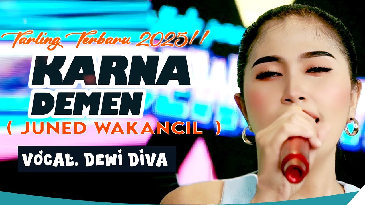 TERBARU!!! KARNA DEMEN - DEWI DIVA - KAJJOLE PANTURA LIVE ONLINE
