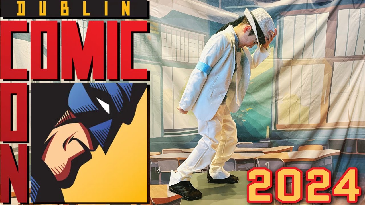 Dublin comic Con - March 2024