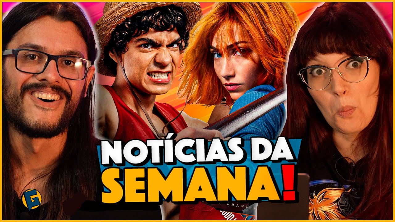 A SÉRIE de ONE PIECE tá QUASE perfeita! NOTÍCIAS da SEMANA - #440