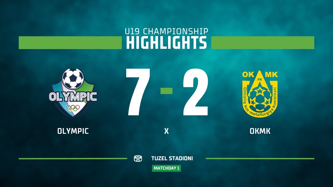 U19 Chempionati. Olympic - OKMK 7:2 | HIGHLIGHTS