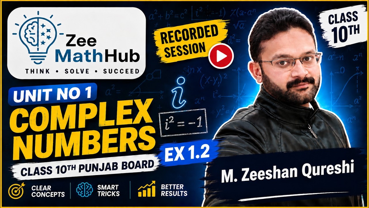 Class 10th Mathematics | Unit 1 (Complex Numbers) Ex 1.2| Punjab Board #PTB #class10maths