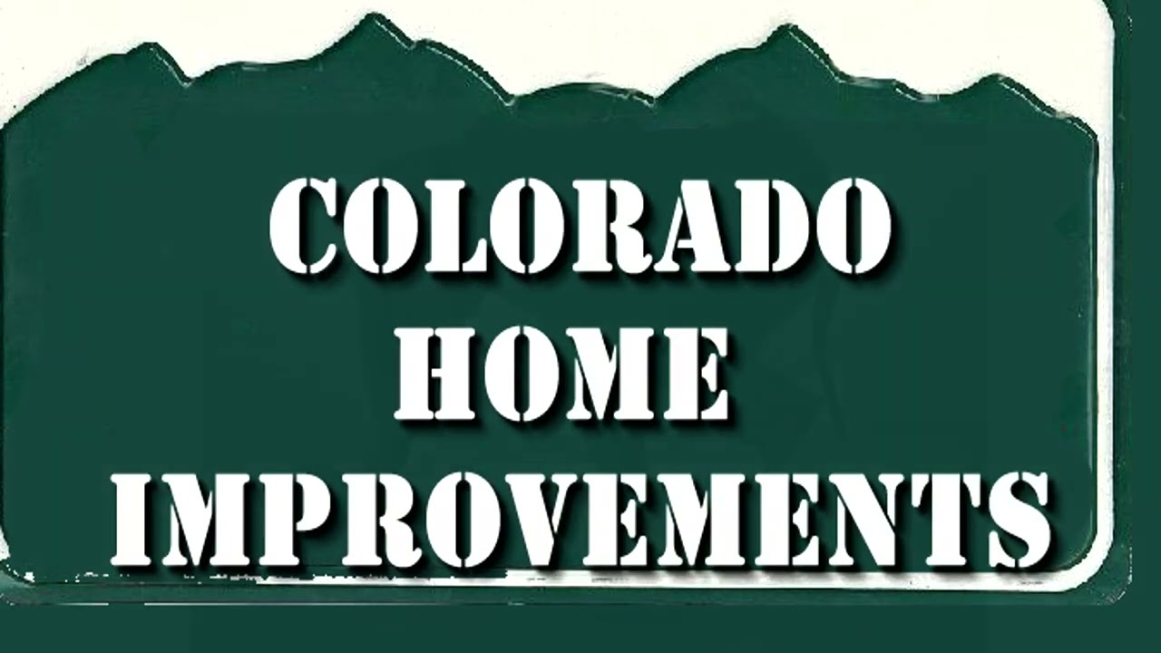 Colorado Home Improvements
