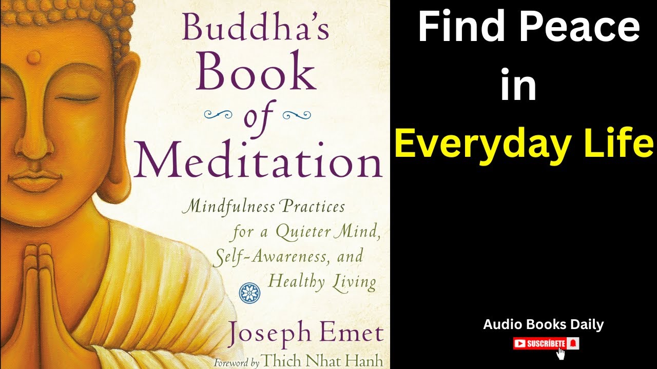 Buddha’s Book of Meditation by Joseph Emet | Book Summary in English | Audio Books Daily 95